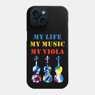 My Life, My Music, My Viola Phone Case