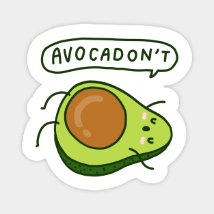 Avocadon't Avocado Magnet