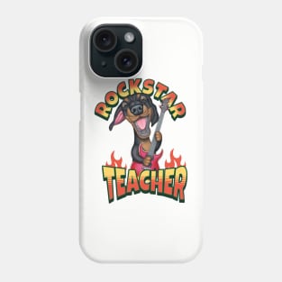 Cute Doxie Dog on a Rockstar Teacher Dachshund tee Phone Case