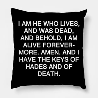 Revelation 1:18 Bible Verse Text (NKJV) Pillow