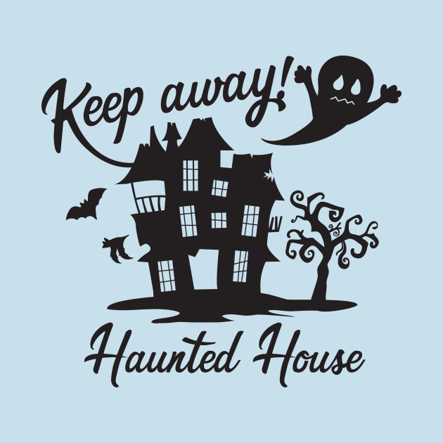 Disover Haunted House Sign - Haunted House - T-Shirt