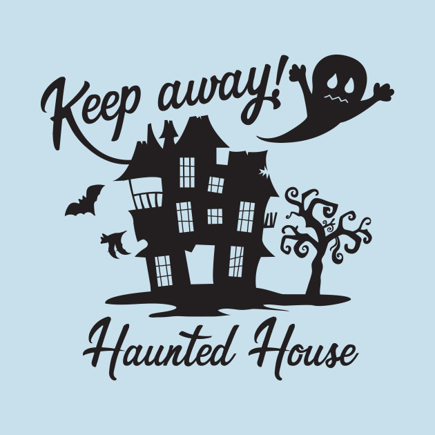 Discover Haunted House Sign - Haunted House - T-Shirt