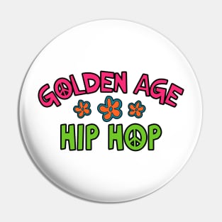 Golden Age Hiphop Pin