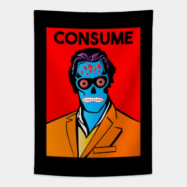 They Live - Consume - Movie Poster Tapestry by ArtFactoryAI