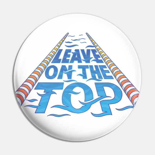 Leave on the Top Pin by polliadesign