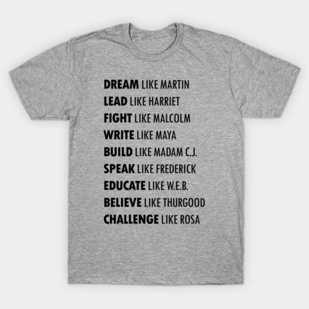 Discover Black Activists Black History Leaders - Black History - T-Shirt