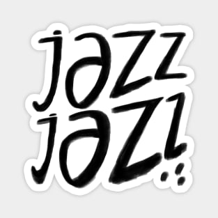 Jazz, Jazz Music, Jazz Dance Magnet
