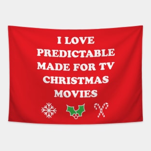 I Love Predictable Made For TV Christmas Movies Holiday Movies Tapestry