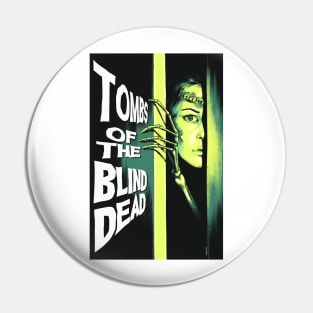 Tombs of the Blind Dead Movie Art Pin