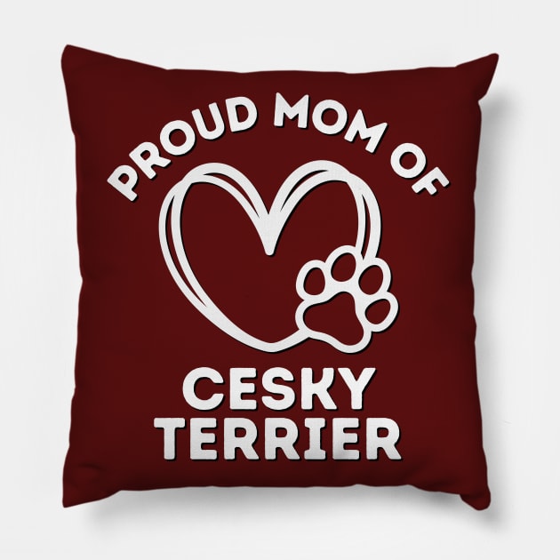 Cesky Terrier Mama Life is better with my dogs Dogs I love all the dogs Pillow by BoogieCreates