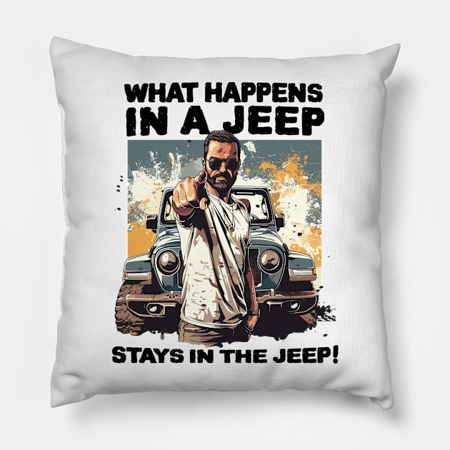 What happens in a jeep stays in the jeep! Pillow by mksjr