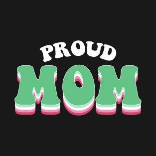 Proud Mom Abrosexual Pride T-Shirt