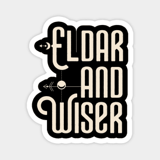 Eldar and Wiser Funny Wargaming Magnet