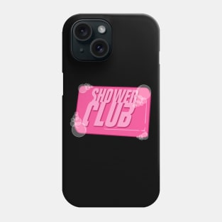 Shower Club Phone Case