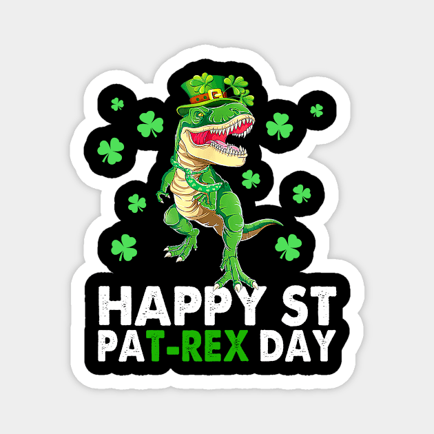 Happy St PaT-Rex Dinosaur Saint Patrick's Day, Funny Patrick's Day Magnet by artbyhintze