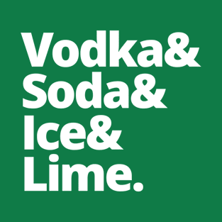 Vodka Soda Ice and Lime T-Shirt