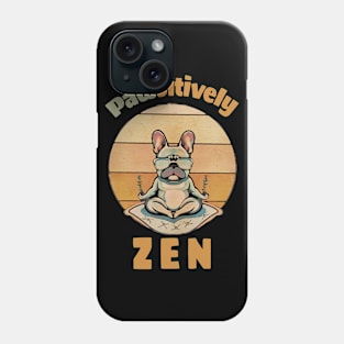 French bulldog yoga pose, funny frenchie in meditations pose Phone Case