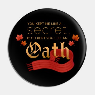 The Oath Alternative Pin