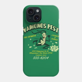 Vamonos Pest Phone Case