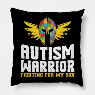 Autism Warrior Fighting   For My Son Pillow