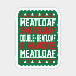 Meatloaf Smeatloaf Magnet