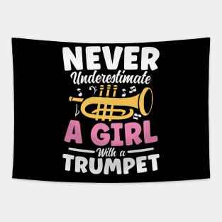 Never Underestimate a Girl With a Trumpet Tapestry