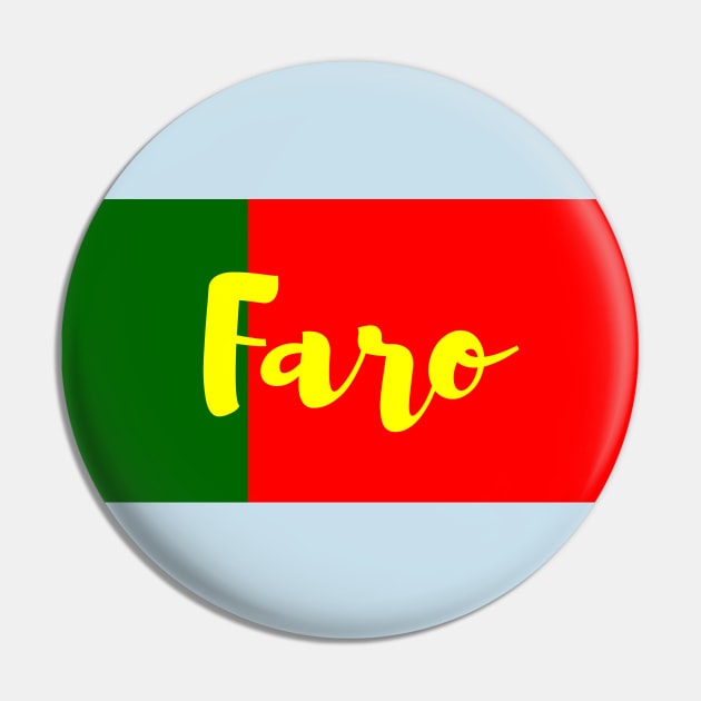 Faro City in Portuguese Flag Colors Pin by aybe7elf