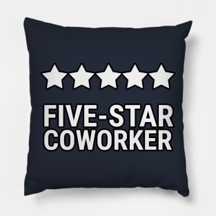 Five star coworker Pillow