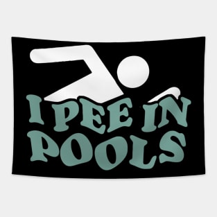 I Pee in Pools Tapestry