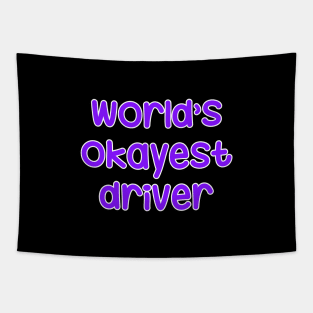 World's okayest driver (purple) Tapestry