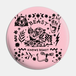 Beast Knows Beast Pin