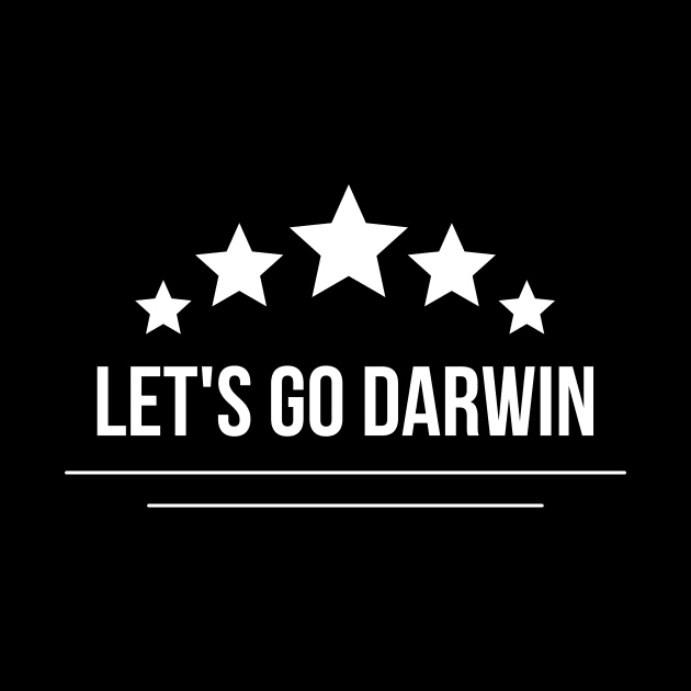 Let's Go Darwin by Lasso Print