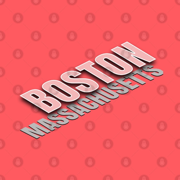 Boston Massachusetts by TeeText