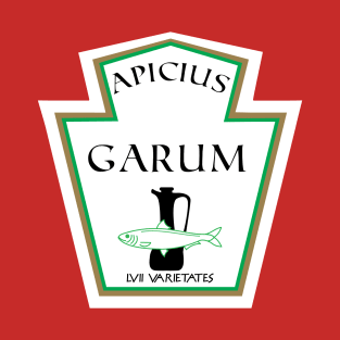 Garum - The Roman Ketchup T-Shirt