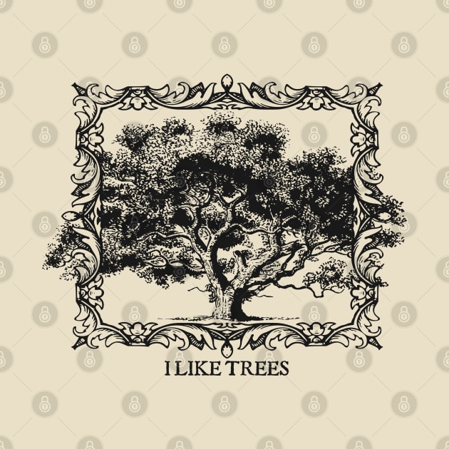 I Like Trees: Charcoal Gray Version by ImpishTrends