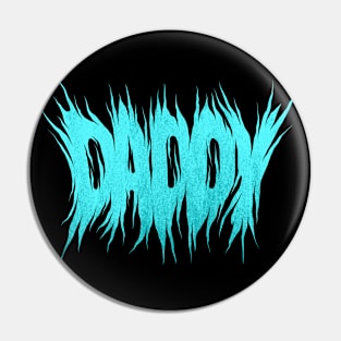 Metal Daddy Design Pin