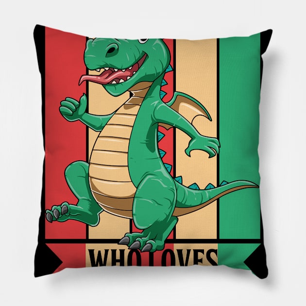 Boy Loves Dragons Cute Fantasy Dragon Lover Mythology Pillow by melostore
