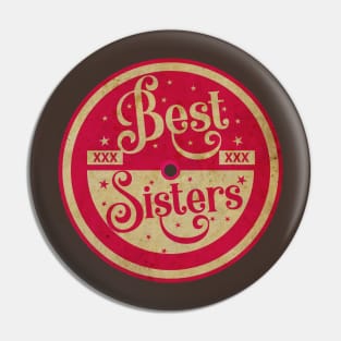 Best Sisters Pin