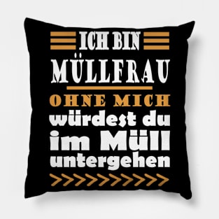 Müllfrau Müllabfuhr Mädchen Frau Müll Pillow