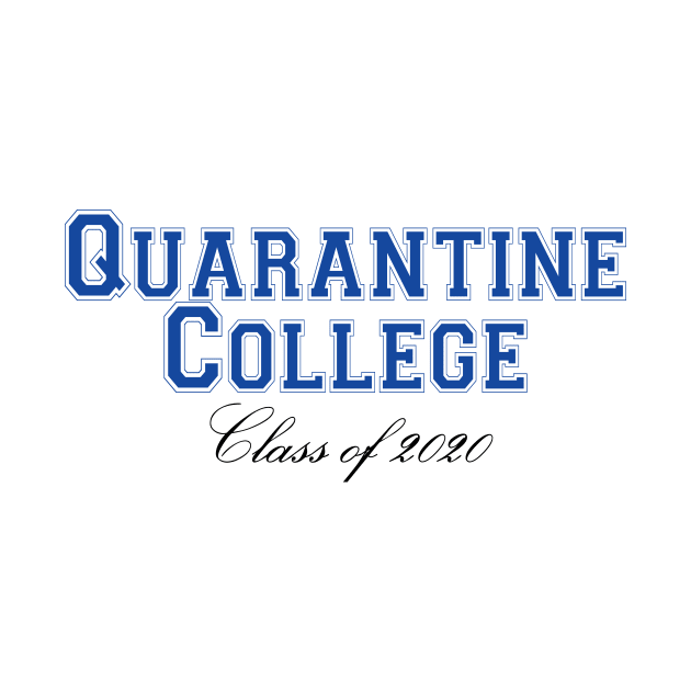 Quarantine College Class of 2020 by Window House