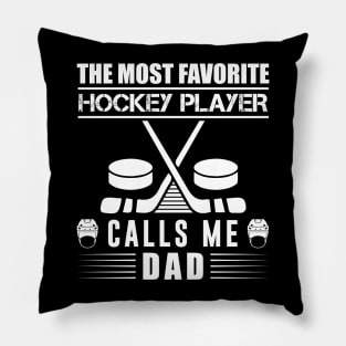 Calls Me Dad Hockey T - Shirt Design Pillow