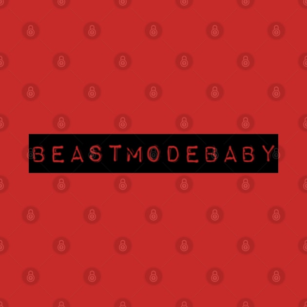 BeastModeBaby by Karambola