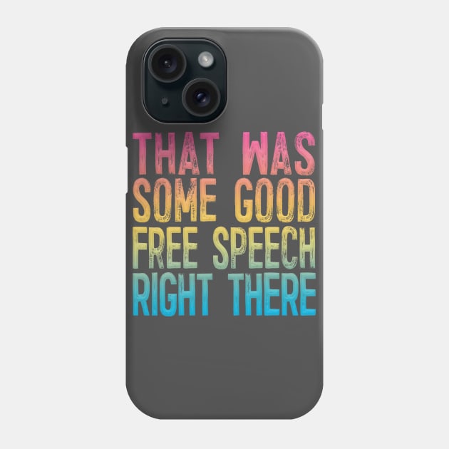 Contrapoints ∆∆ That Was Some Good Free Speech Right There Phone Case by DankFutura