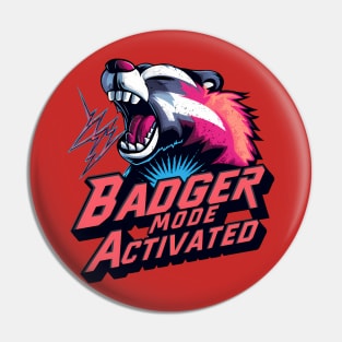 Badger Mode Activated Pin