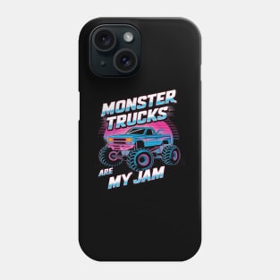 Monster Trucks Are My Jam Monster Truck Phone Case