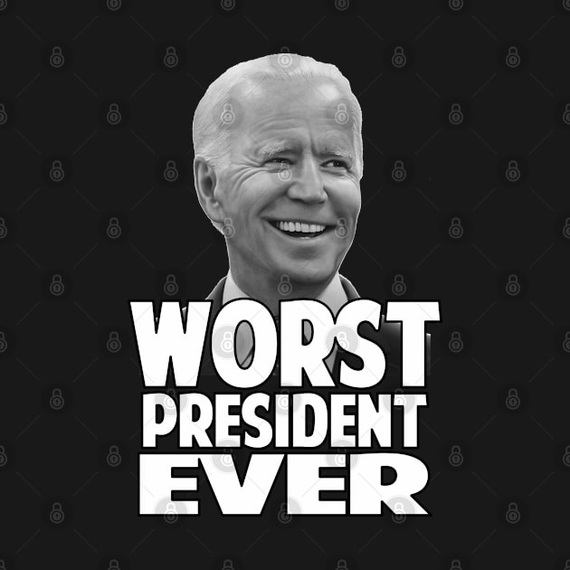 Joe Biden Worst President Ever Funny Political Humor by SpookshowGraphics