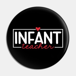 Infant Teacher Daycare Provider Childcare Teacher Pin