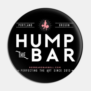 Hump The Bar (Pink) Pin