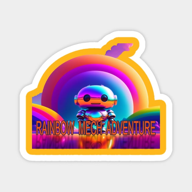 Rainbow Mech Adventure Magnet by AII IN ONE STORE