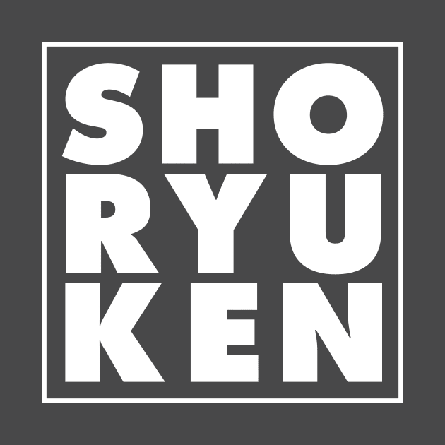 SHO RYU KEN Shoryuken by driph